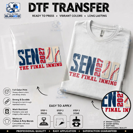 Senior Class Final Inning DTF Transfer
