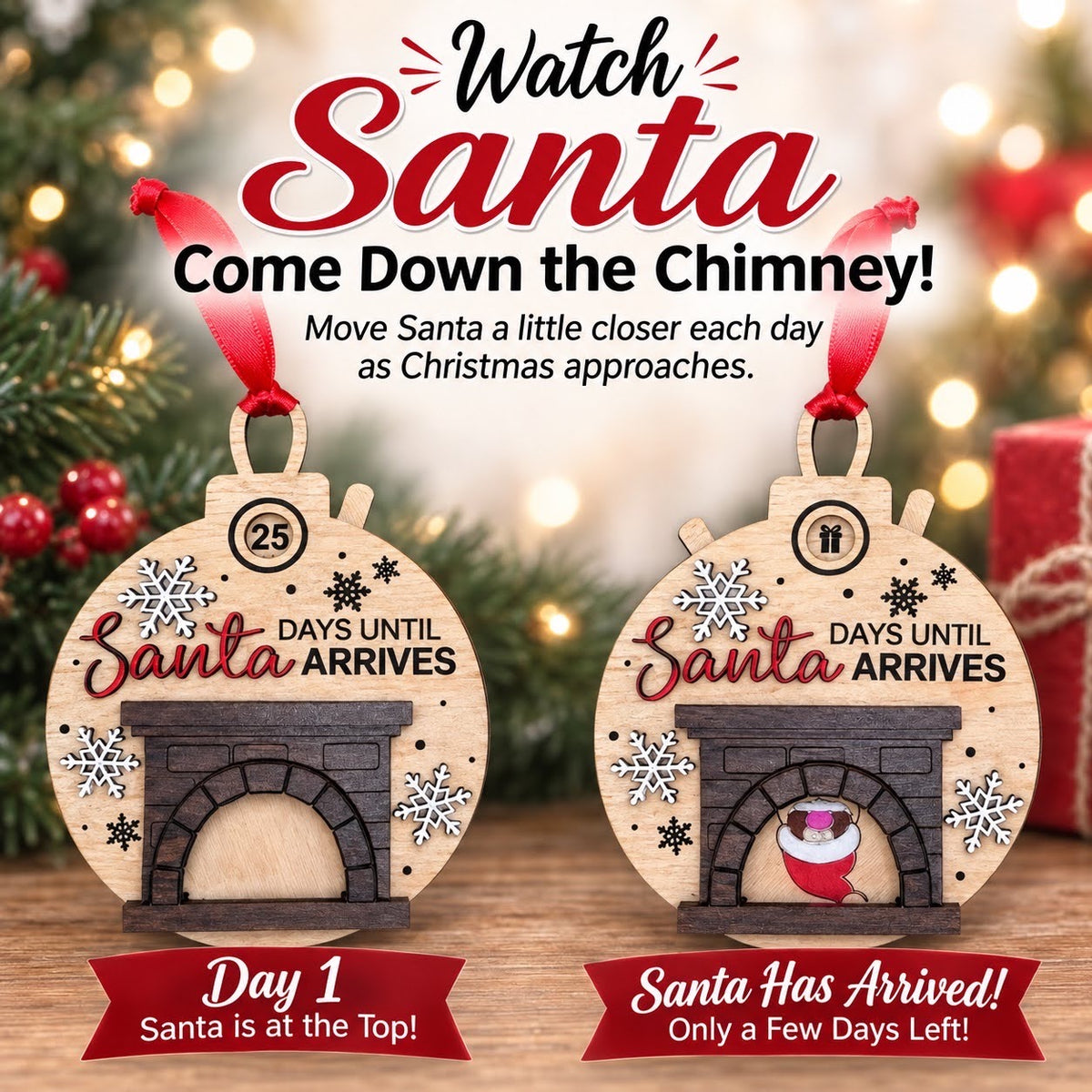 “Days Until Santa Arrives” Countdown Ornament