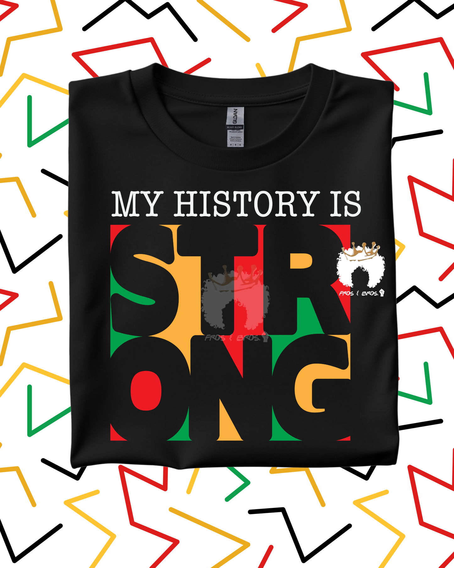 My History Is Strong Tee