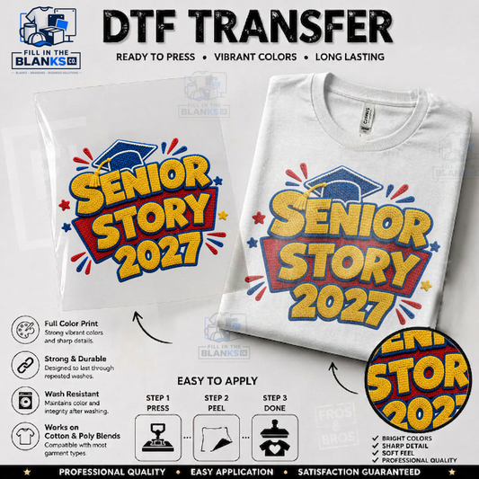 Senior Story DTF Transfer